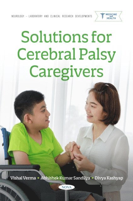 Vishal Verma - Solutions for Cerebral Palsy Caregivers, E-bok. Tillgänglighet: Lägg i varukorg