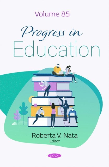 Roberta V. Nata - Progress in Education. Volume 85, E-bok
