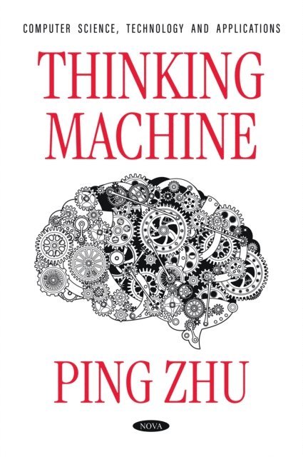 Ping Zhu - Thinking Machine, E-bok
