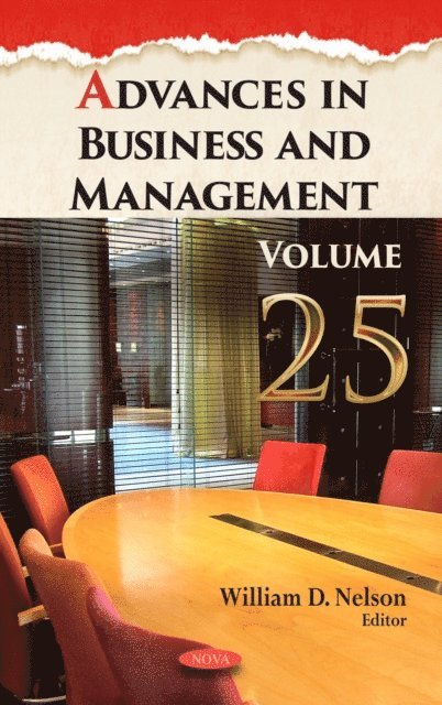 William D. Nelson - Advances in Business and Management. Volume 25, E-bok