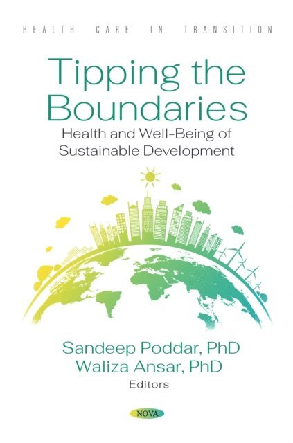 Sandeep Poddar - Tipping the Boundaries: Health and Well-Being of Sustainable Development, E-bok