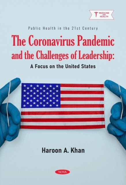 Coronavirus Pandemic and the Challenges of Leadership: A Focus on the United States
