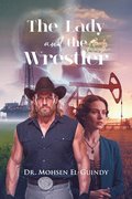 Lady and the Wrestler