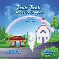 Elizabeth Howard - Tickle Tickle Goes To Church, Häftad. Tillgänglighet: Lägg i varukorg
