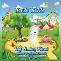 Elizabeth Howard - Tickle Tickle My Feather Friend, Häftad. Tillgänglighet: Lägg i varukorg
