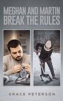 Grace Peterson - Meghan and Martin Break the Rules, Häftad