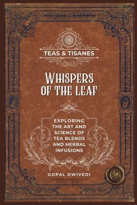 Teas & Tisanes