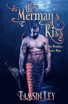 Tamsin Ley - Merman's Kiss, Häftad