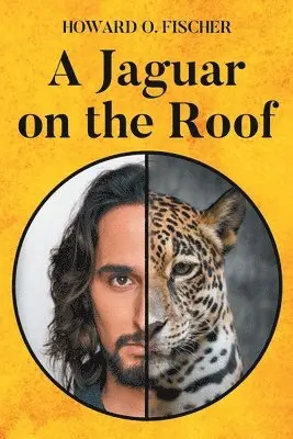 Howard O Fischer - Jaguar on the Roof, Häftad. Tillgänglighet: Lägg i varukorg