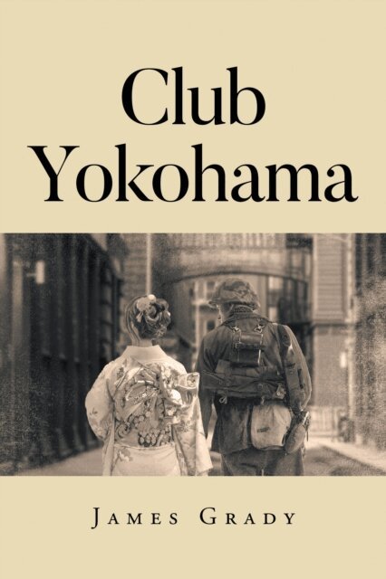James Grady - Club Yokohama, E-bok