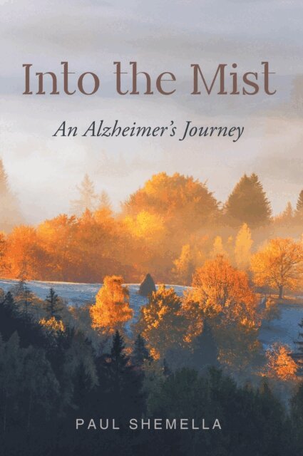 Paul Shemella - Into the Mist, E-bok
