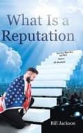 What Is a Reputation