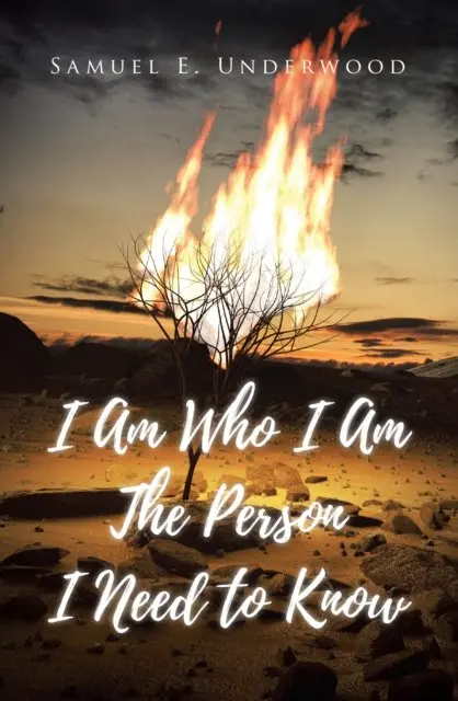 Samuel E. Underwood - I Am Who I Am The Person I Need to Know, E-bok. Tillgänglighet: Lägg i varukorg