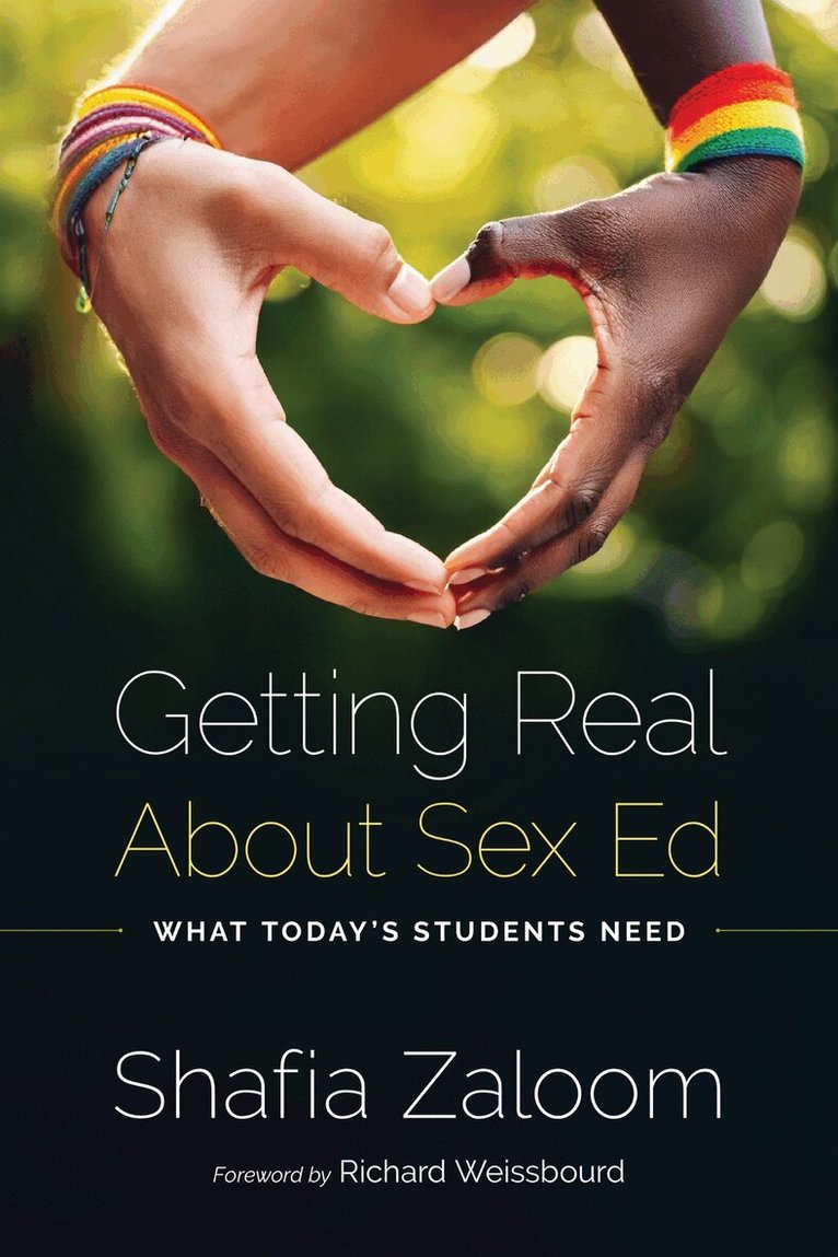 Shafia Zaloom - Getting Real About Sex Ed, Häftad. Tillgänglighet: Lägg i varukorg
