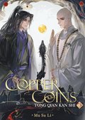 Copper Coins: Tong Qian Kan Shi (Novel) Vol. 1