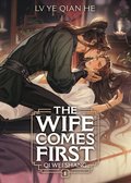 Wife Comes First: Qi Wei Shang (Novel) Vol. 1