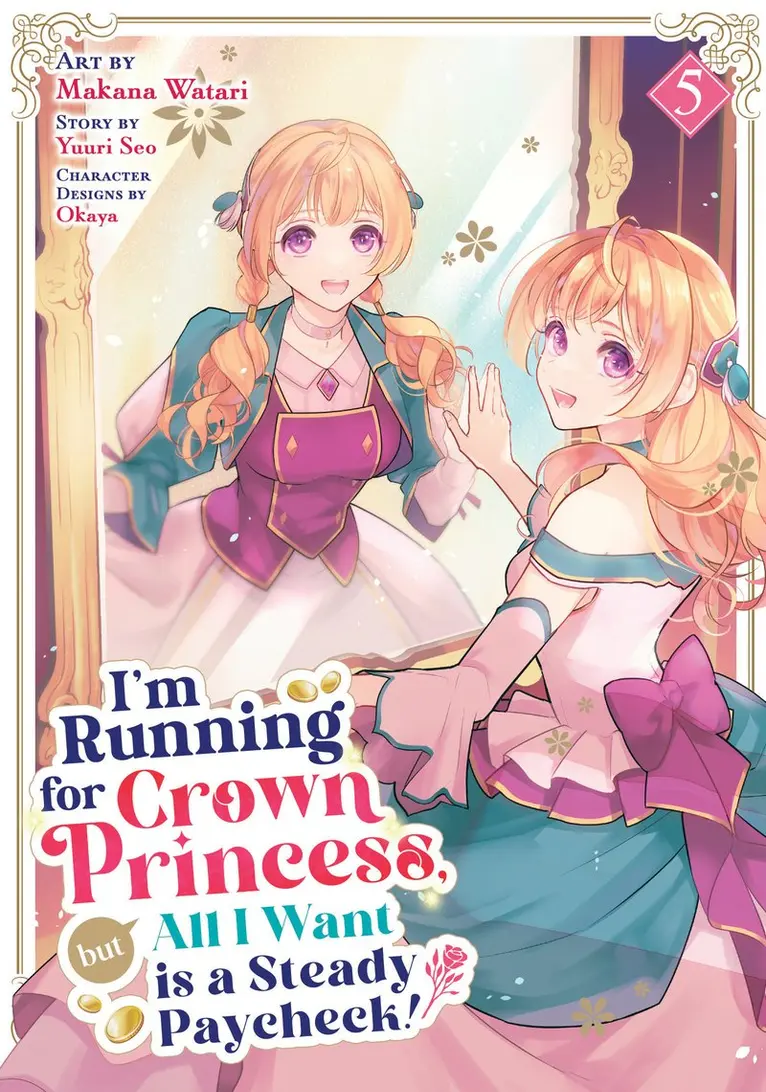 Yuuri Seo - I'm Running for Crown Princess, but All I Want is a Steady Paycheck! (Manga) Vol. 5, Häftad. Tillgänglighet: Kommande