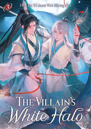 Villain's White Halo (Novel) Vol. 3
