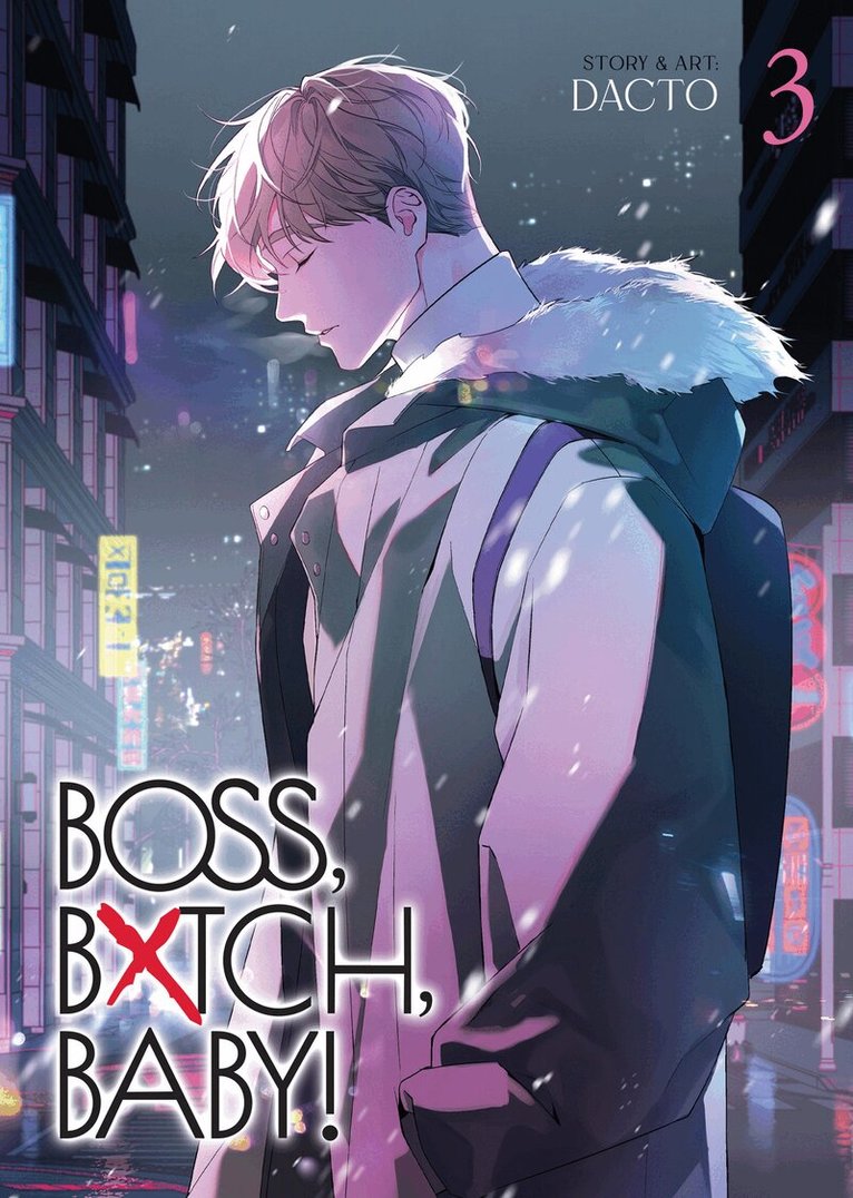 Dacto - BOSS, BXTCH, BABY Vol. 3, Häftad
