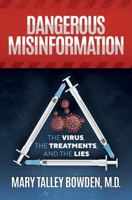 Mary Talley Bowden - Dangerous Misinformation, E-bok. Tillgänglighet: Lägg i varukorg