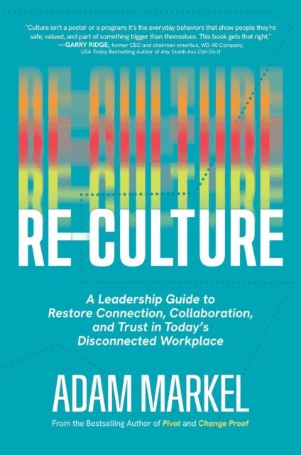 Adam Markel - Re-Culture, E-bok