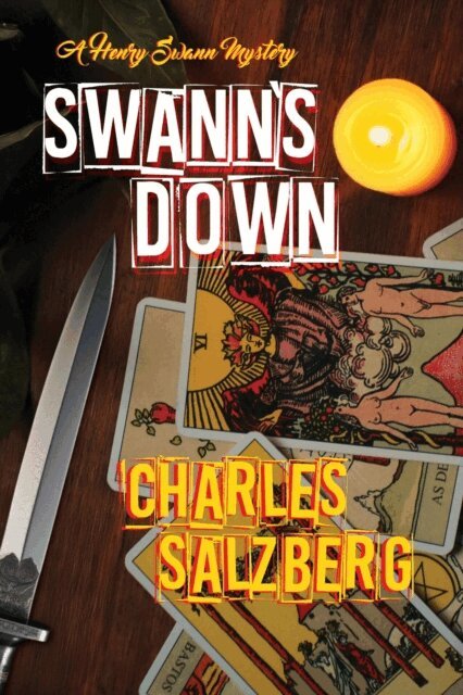Charles Salzberg - Swann's Down, E-bok
