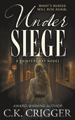 C K Crigger - Under Siege, Häftad