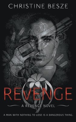 Christine Besze - Revenge, Häftad