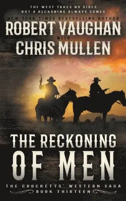 Robert Vaughan, Chris Mullen - Reckoning of Men, Häftad. Tillgänglighet: Lägg i varukorg