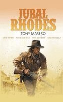 Tony Masero - Jubal Rhodes, Häftad
