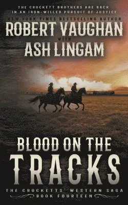Robert Vaughan, Ash Lingam - Blood on the Tracks, Häftad. Tillgänglighet: Lägg i varukorg