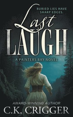 C K Crigger - Last Laugh, Häftad