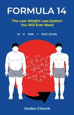Jordan Church - Formula 14, The Last Weight Loss Book You Will Ever Need, Häftad