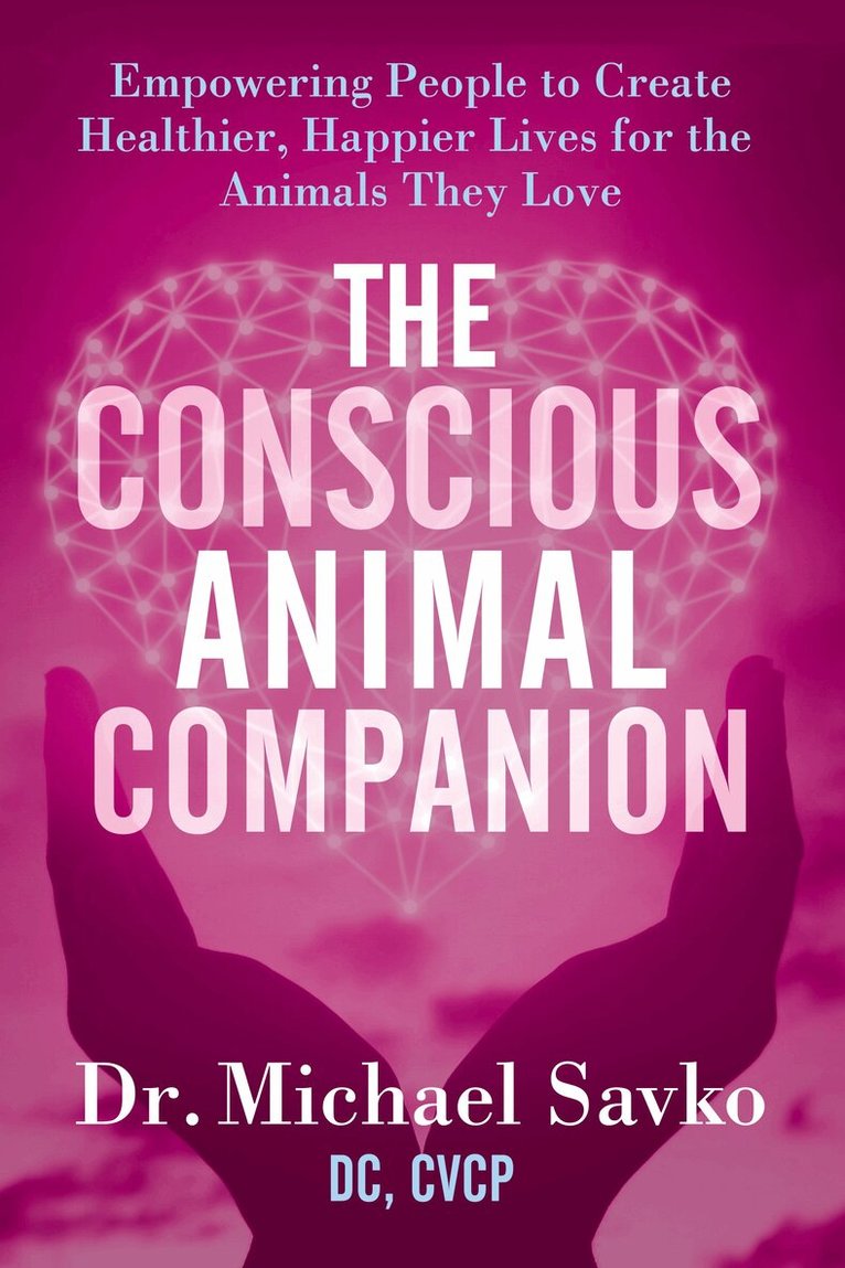 Michael Savko - Conscious Animal Companion, Häftad