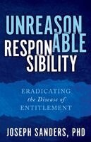 Joseph Sanders - Unreasonable Responsibility, Häftad. Tillgänglighet: Lägg i varukorg