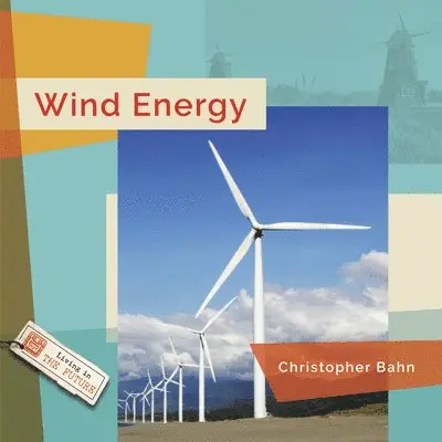 Graham Morgan - Wind Energy, Inbunden. Tillgänglighet: Lägg i varukorg