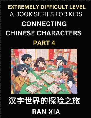 Lixin Zeng - Chinese Culture (Part 4)- Chinese Tea Culture, Learn Mandarin Chinese Language, Discover Ancient History and Culture, Reading Chinese Characters, Words, Paragraphs, Short Stories and Essays, Easy Lessons for Beginners, English, Pinyin, Intermediate and Adv, Häftad