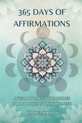Axel Jordan - 365 Days Of Affirmations, Häftad. Tillgänglighet: Lägg i varukorg