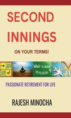 Rajesh Minocha - Second Innings On Your Terms, Inbunden. Tillgänglighet: Lägg i varukorg