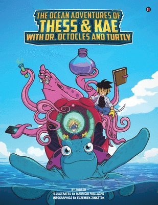 Suresh - Ocean Adventures of Thess and Kae with Dr. Octocles and Turtly, Häftad