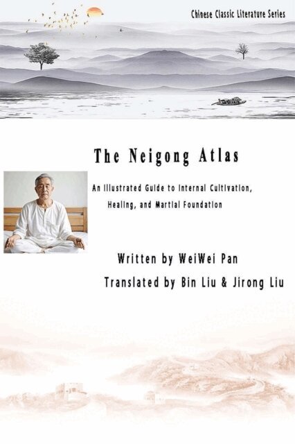 Bin Liu - Neigong Atlas, E-bok