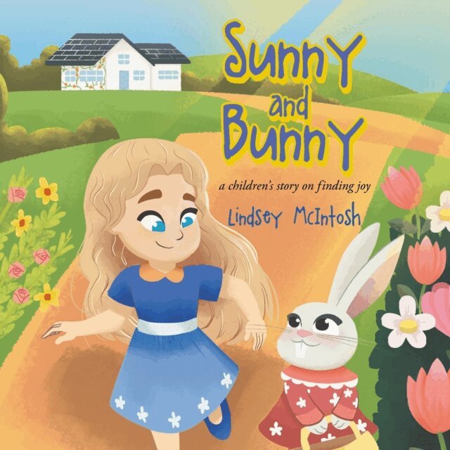 Lindsey McIntosh - Sunny and Bunny, E-bok