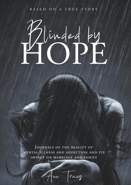 Ann Tracy - Blinded By Hope, E-bok