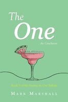 Mark Marshall - One- The Conclusion, Häftad