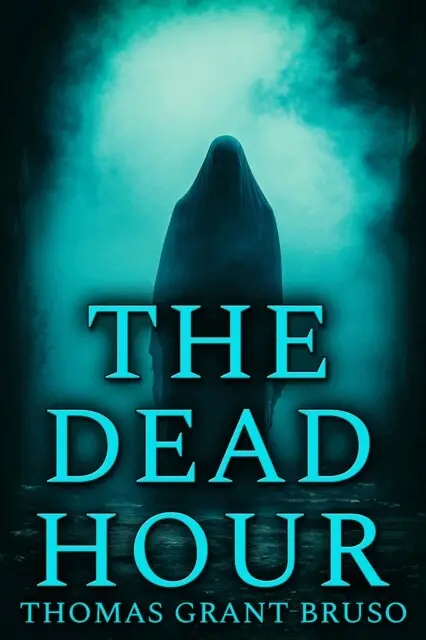 Thomas Grant Bruso - Dead Hour, E-bok. Tillgänglighet: Lägg i varukorg