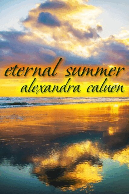 Alexandra Caluen - Eternal Summer, E-bok