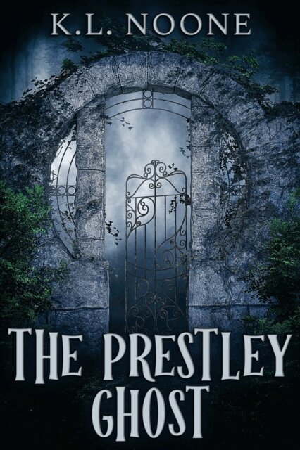 K.L. Noone - Prestley Ghost, E-bok