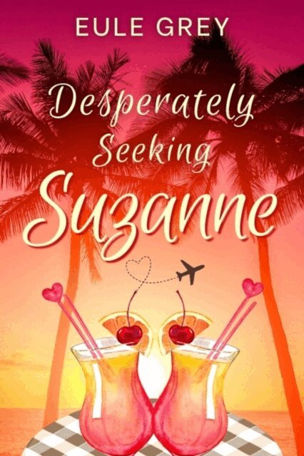 Eule Grey - Desperately Seeking Suzanne, E-bok