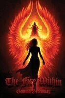 Gemma Greenway - Fire Within, Häftad