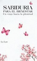 Lu Law - Sabiduría Para El Bienestar, Inbunden. Tillgänglighet: Lägg i varukorg